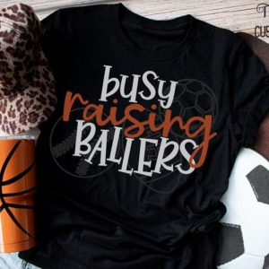 Busy Raising Ballers Sports Mom Women's T-Shirt
