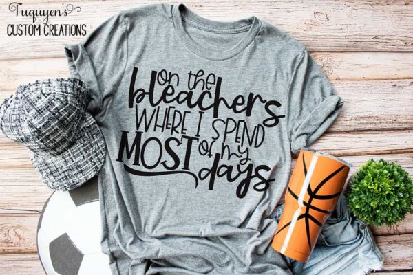 On the Bleachers Where I Spend Most of My Days Sports Mom Women's T-Shirt