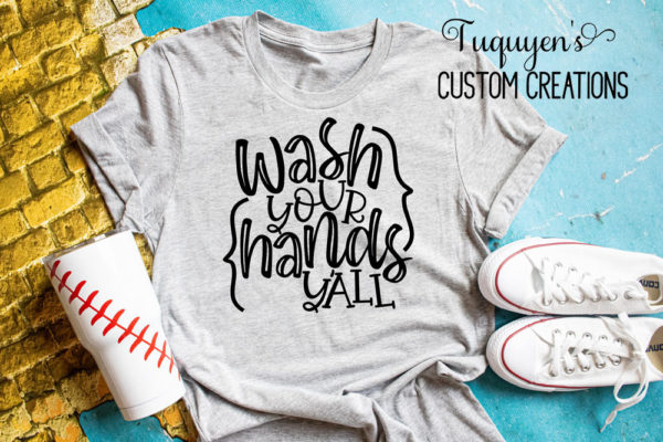 Wash Your Hands Y'all Women's T-Shirt