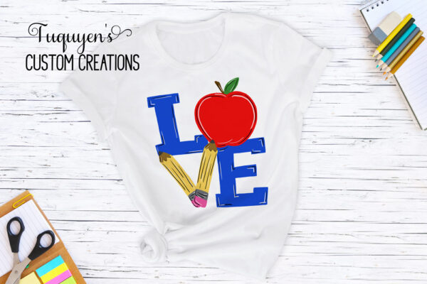 LOVE T-Shirt for Teachers