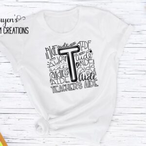 Teacher's Aide Typography T-Shirt