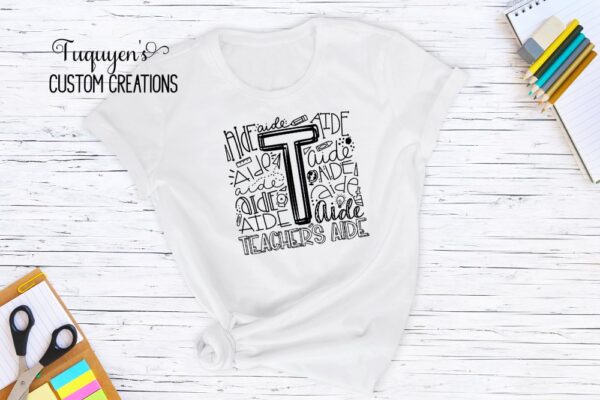 Teacher's Aide Typography T-Shirt