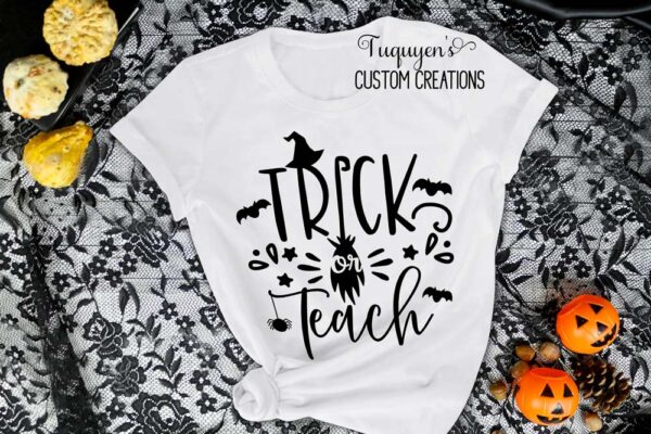 Trick or Teach T-Shirt for Adults Teacher Gift