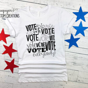 Vote Vote Vote T-Shirt for Kids & T-Shirt for Adults