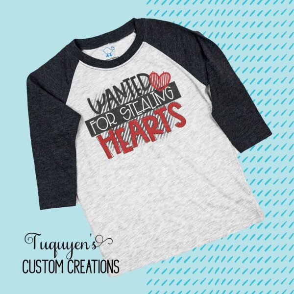 Wanted for Stealing Hearts Raglan Shirt for Toddlers & Youth