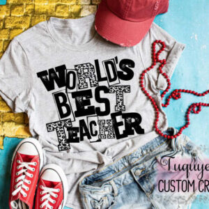 World's Best Teacher T-Shirt