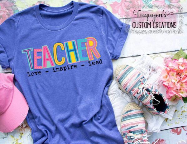 Teacher Love Inspire Lead T-Shirt