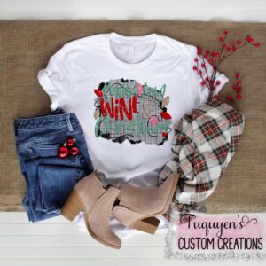 Fueled by Wine and Christmas T-Shirt for Adults