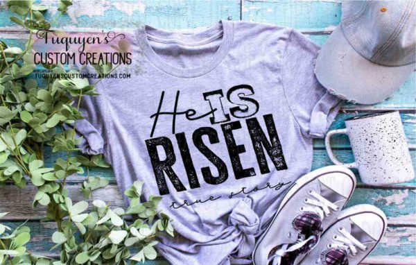 He is Risen True Story Easter T-Shirt for Adults