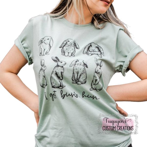 I Got Buns Hun Rabbits Easter T-Shirt for Adults