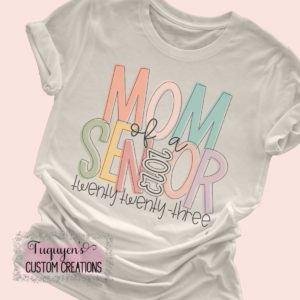 Mom of a Senior 2023 T-Shirt for Adults