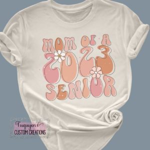 Mom of a 2023 Senior T-Shirt for Adults