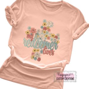 My Redeemer Lives Floral Cross Easter T-Shirt for Adults