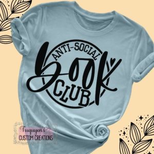 Anti-Social Book Club Book Lover T-Shirt for Adults