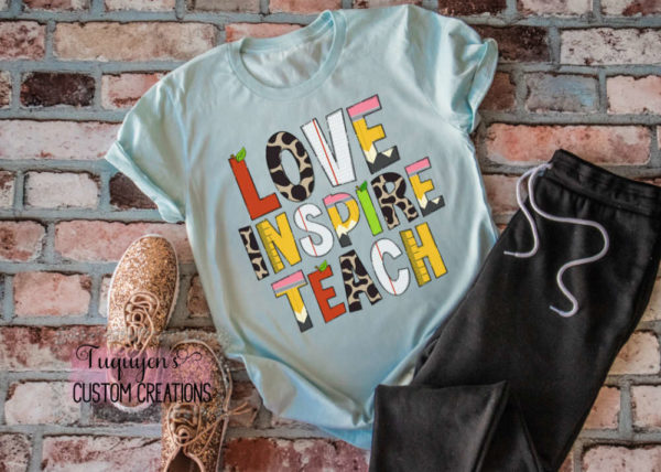 Love Inspire Teach T-Shirt for Adults