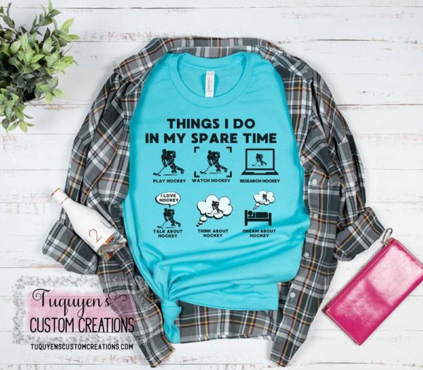 Things I Do in My Spare Time Hockey T-Shirt for Adults